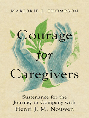 cover image of Courage for Caregivers